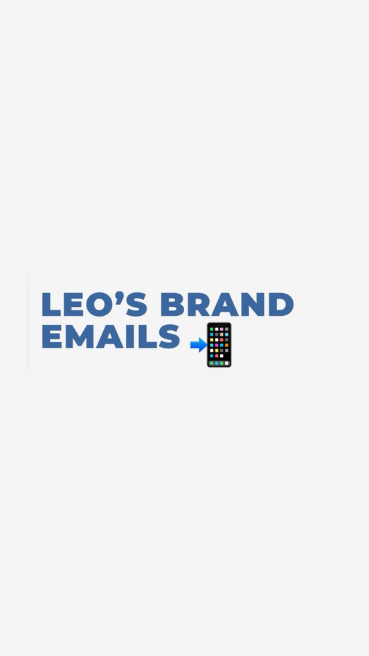 Leo’s 100+ Brand Emails